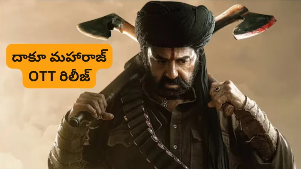 Daaku Maharaaj OTT Release Date